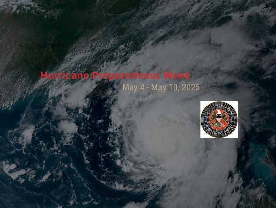 Governor Reeves Declares Hurricane Preparedness Week May 4 – May 10, 2025