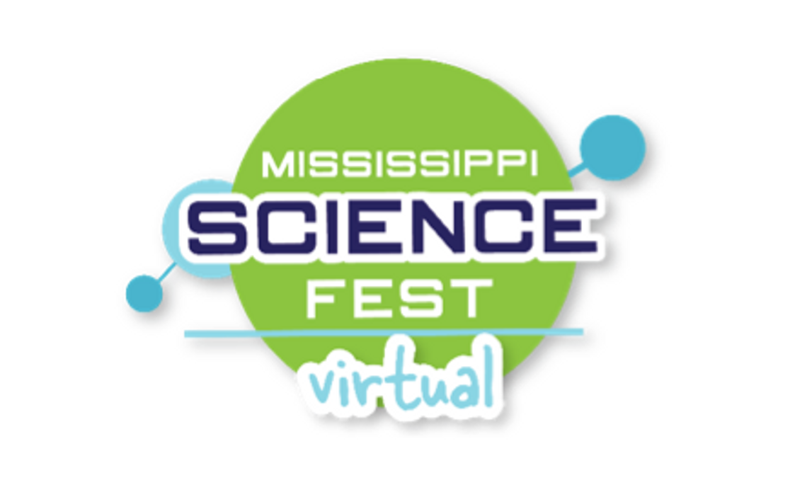 Mississippi Science Fest presented by C Spire to Celebrate STEM Virtually