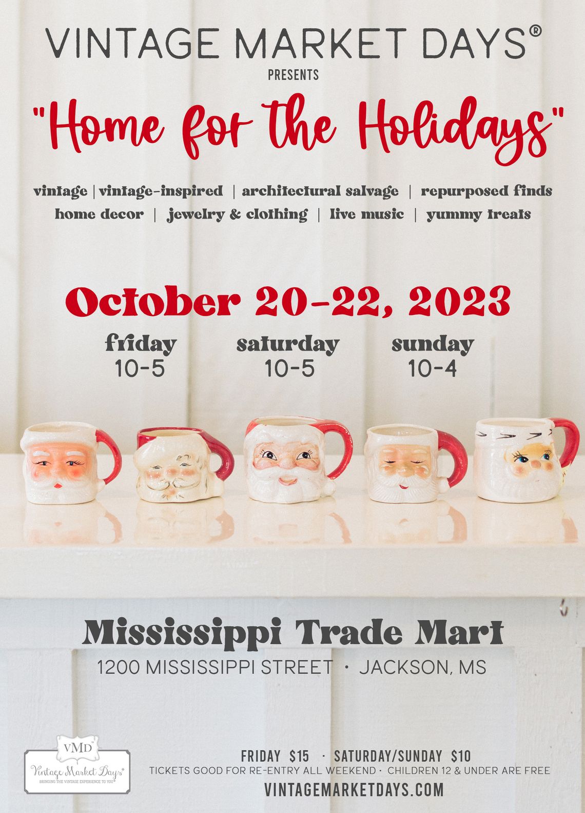 VINTAGE MARKET DAYS® OF MISSISSIPPI PRESENTS